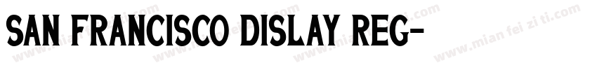 San Francisco Dislay reg字体转换